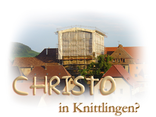 Christo in Knittlingen